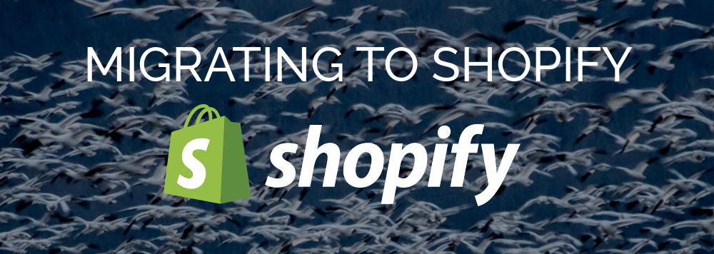 migrating stores to Shopify from magento
